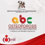 ABC de la Osteoporosis: Perspectiva del Ginecobstetra y Médico de Primer Contacto